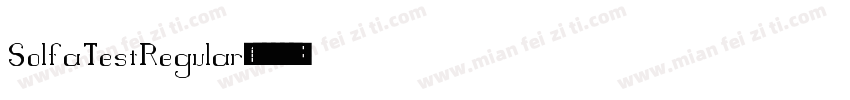 Solfa Test Regular字体转换
